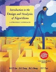 Introduction to the Design and Analysis of Algorithms: A Strategic Approach